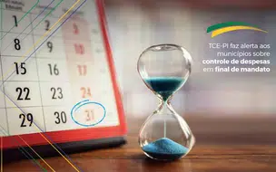 TCE-PI alerta aos municípios sobre controle de despesas em final de mandato