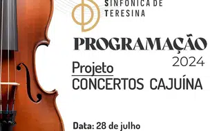 Orquestra Sinfônica de Teresina apresenta Concertos Cajuína neste domingo 28
