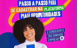 Conquiste o emprego dos seus sonhos com o Piauí Oportunidades!