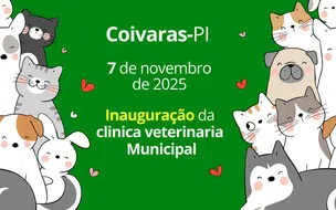 Prefeitura de Coivaras inaugura Clínica Veterinária Municipal dedicada ao bem-estar animal