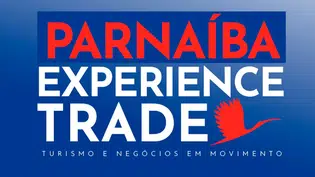 Parnaíba Experience Trade movimenta turismo e economia criativa nos dias 5 e 6