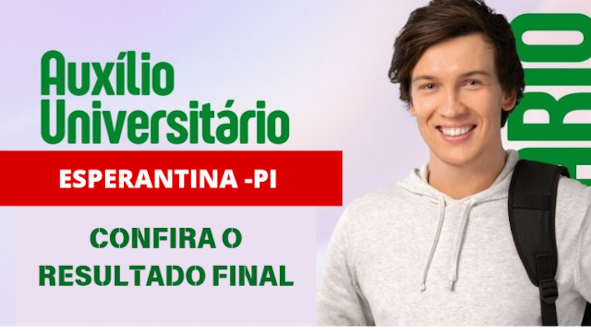 Prefeitura de Esperantina divulga lista de aprovados do Auxílio Financeiro Universitário 2025
