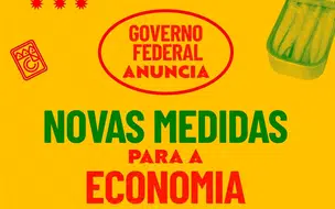 Governo Federal anuncia medidas para transferir a economia e baratear alimentos