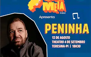 Projeto Seis e Meia trás apresentação do cantor Peninha no Teatro 4 de Setembro