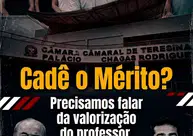 Professores de Teresina reclamam de demora na aprovação do Prêmio de Mérito