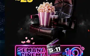 Semana do Cinema começa hoje e tem ingressos a partir de R$ 10