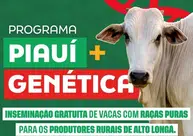 Alto Longá adere ao Programa Piauí + Genética para fortalecer pecuária local