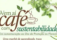 Coivaras promove Café com Sustentabilidade em alusão ao Dia de Proteção às Florestas