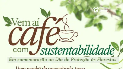 Coivaras promove Café com Sustentabilidade em alusão ao Dia de Proteção às Florestas