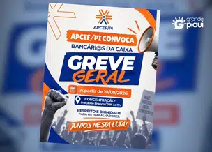 Greve da Caixa e Banco do Brasil começa no Piauí nesta quinta-feira (10)