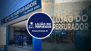 Lojão do Perfurador chega a Paulistana com mega inauguração nesta sexta-feira
